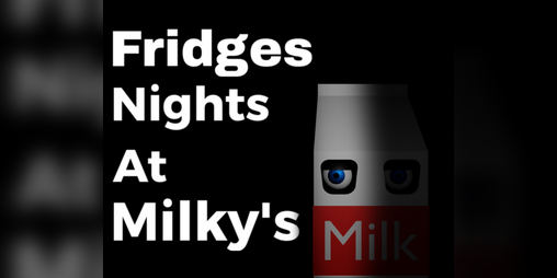 Cover image for Fridges Nights At Milky's 1