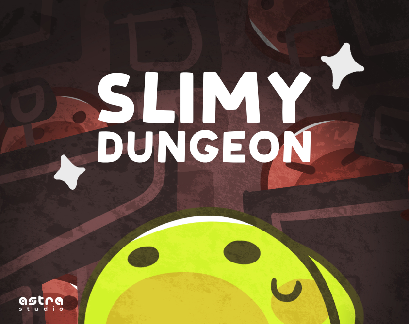 Slimy Dungeon