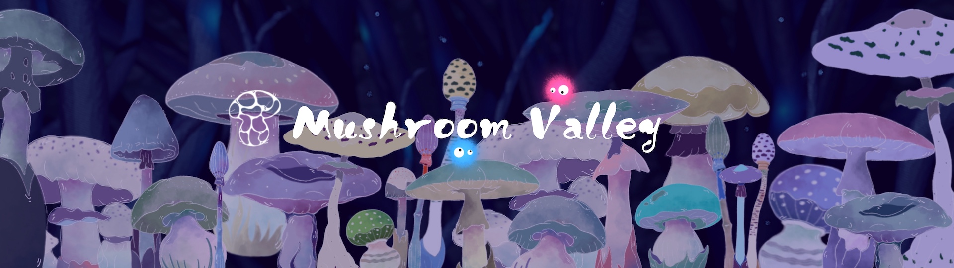Mushroom Valley