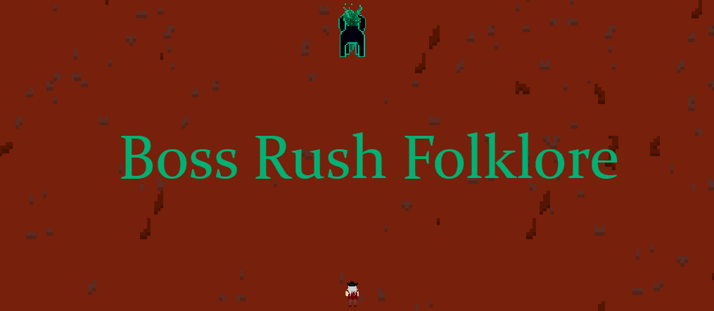 Boss Rush Folklore