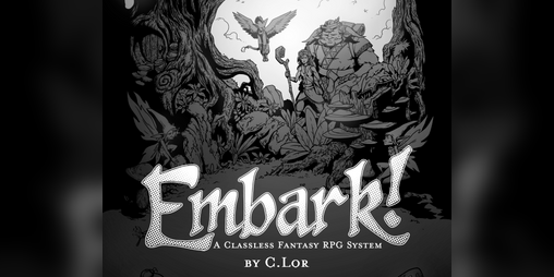 Cover image for Embark! A Classless Fantasy RPG System