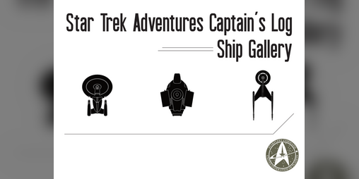 Cover image for Star Trek Adventures Captains Log Ship Gallery