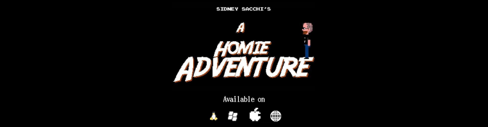 A Homie Adventure - Enhanced Version