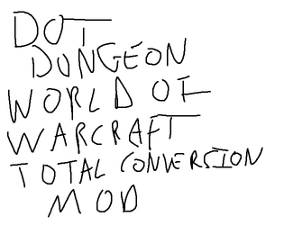 .DUNGEON WORLD OF WARCRAFT TOTAL CONVERSION MOD  