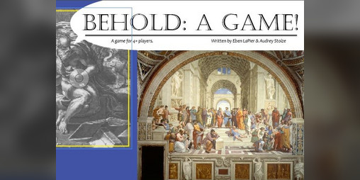 Cover image for Behold: A Game!