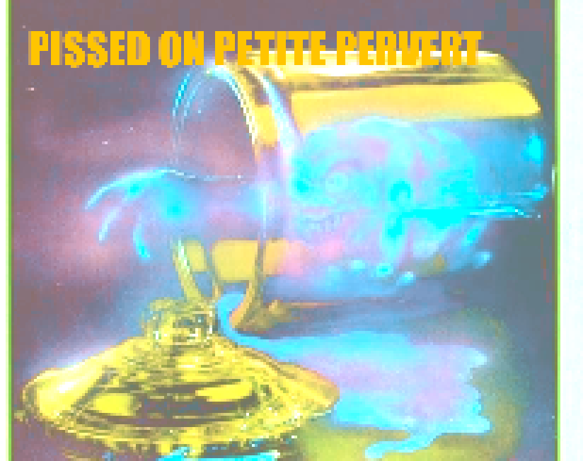 Cover image for PISSED-ON PETITE PERVERT