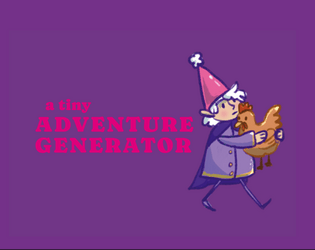 a tiny adventure generator   - you are a tiny hero 