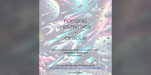 Cover image for Forging Festivities Oracle (for Ironsworn: Starforged by Shawn Tomkin)