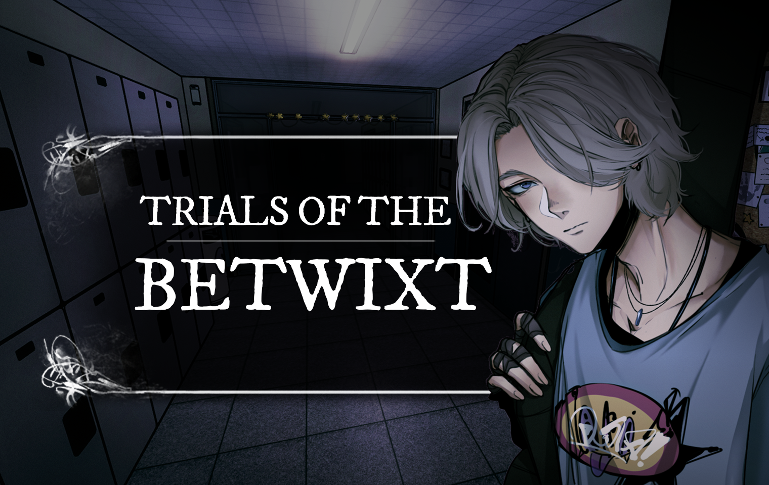 Trials of the Betwixt