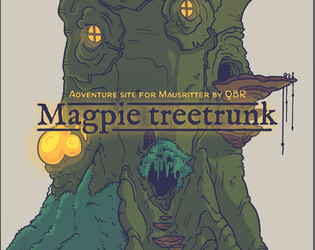 Magpie treetrunk   - adventure site for Mausritter 