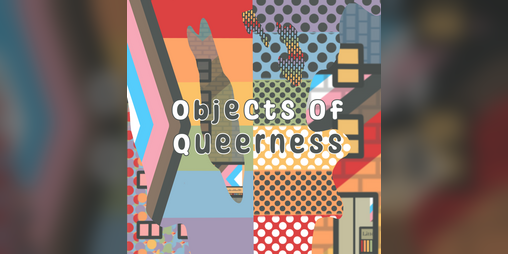 Cover image for Objects of Queerness