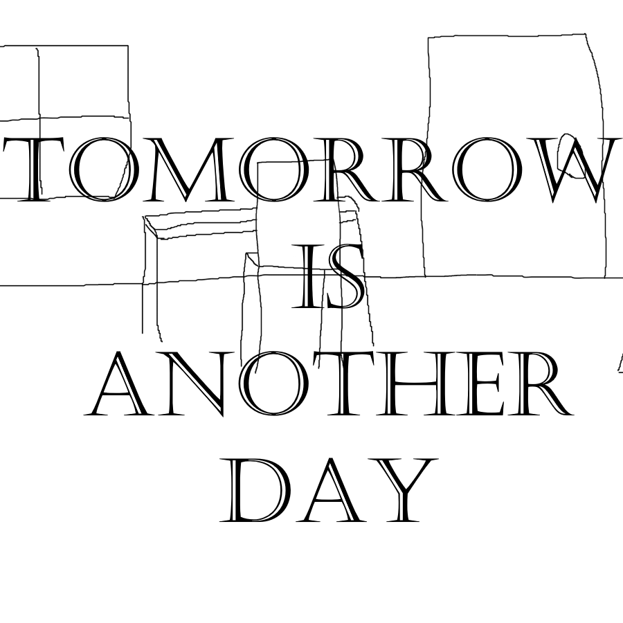 Tomorrow is Another Day by Viv