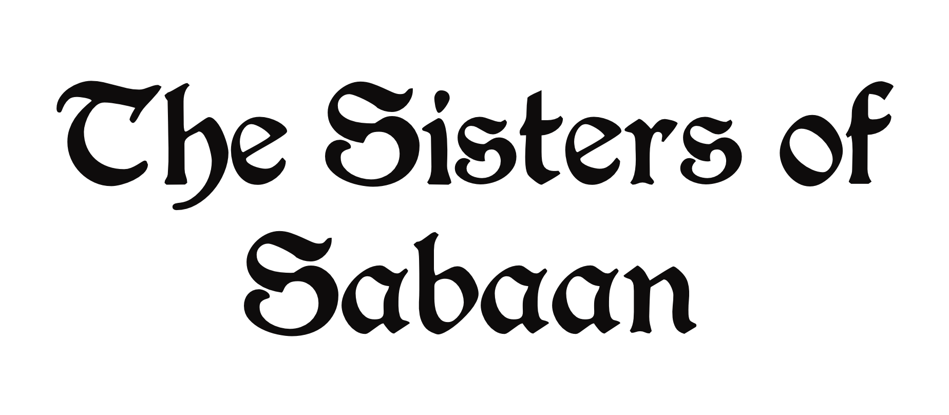 The Sisters of Sabaan