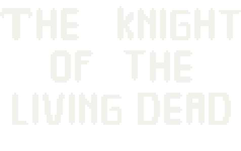 Knight of the Living Dev