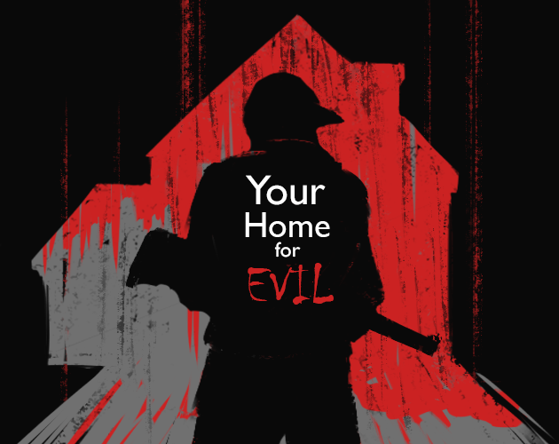 Cover image for Your Home For Evil
