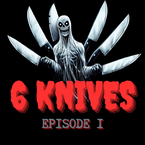 6Knives-episode1