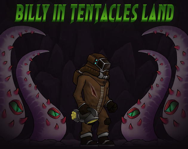 Billy in tentacles land