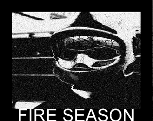 FIRE SEASON  