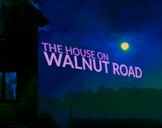 The House On Walnut Road  