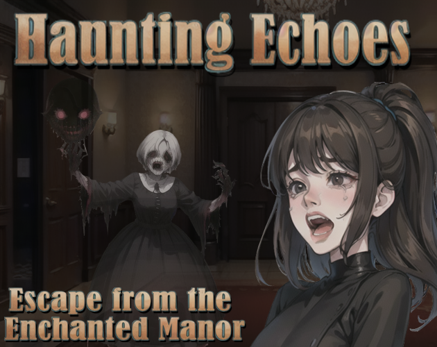 Haunting Echoes: Escape from the Enchanted Manor