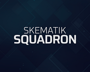 Skematik Squadron