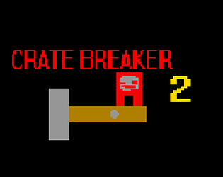 Crate Breaker 2