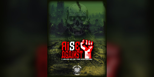 Cover image for Rise Against! A diceless RPG system for revolutionaries.