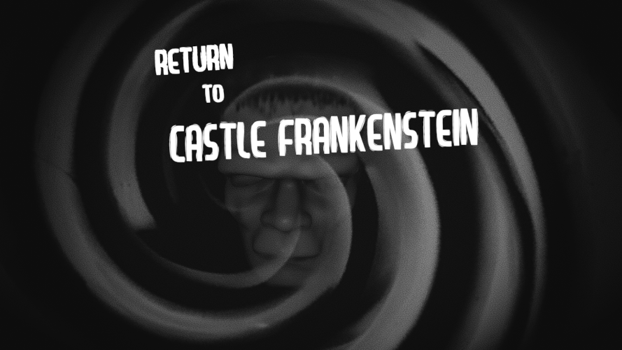 Return to Castle Frankenstein