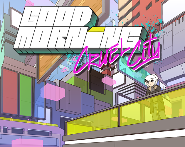 Cover image for Good Morning Cruel City