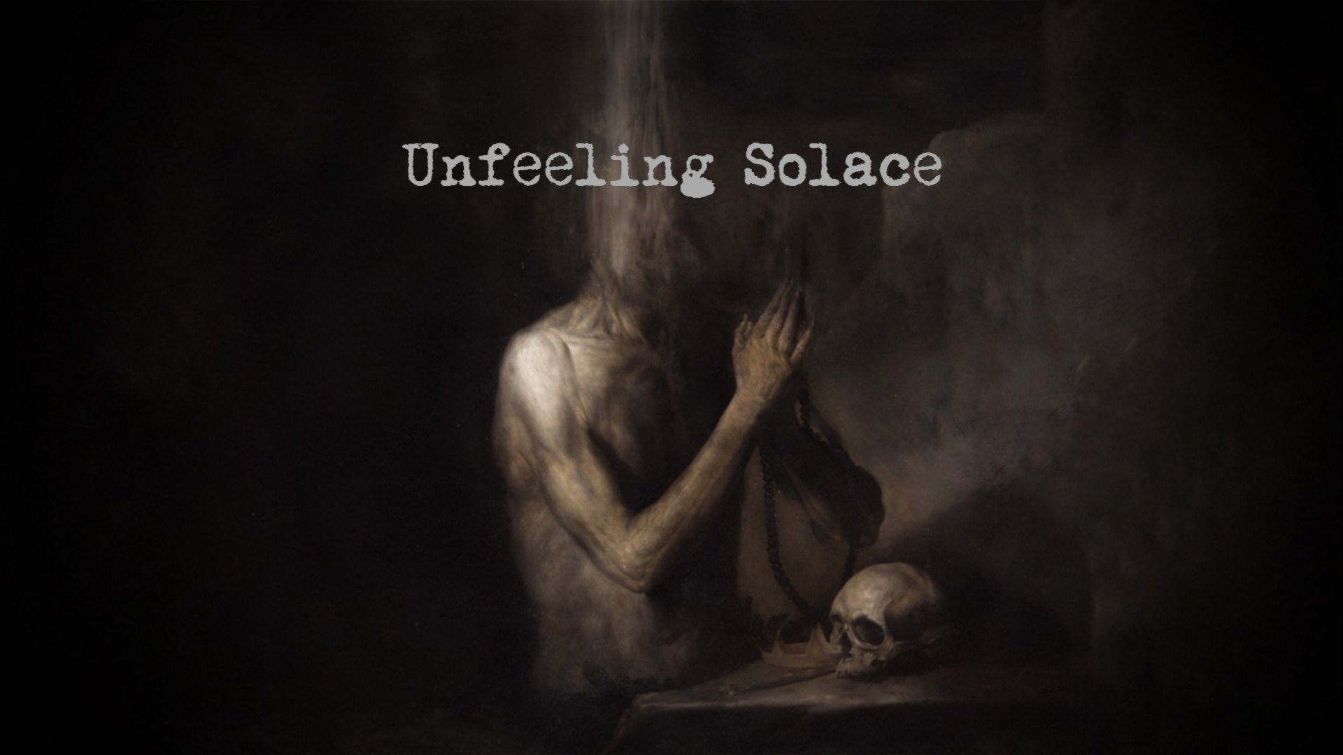 Unfeeling Solace