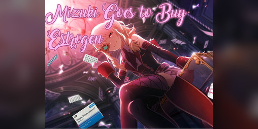 Cover image for Mizuki Goes to Buy Estrogen