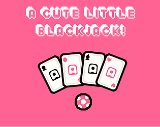 A Cute Little Blackjack!