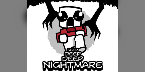 Cover image for Deep Deep Deep Nightmare (Game Jam)