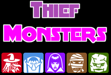 Thief Monsters