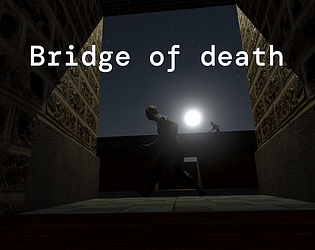 Bridge of death