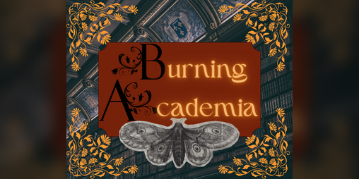 Cover image for Burning Academia