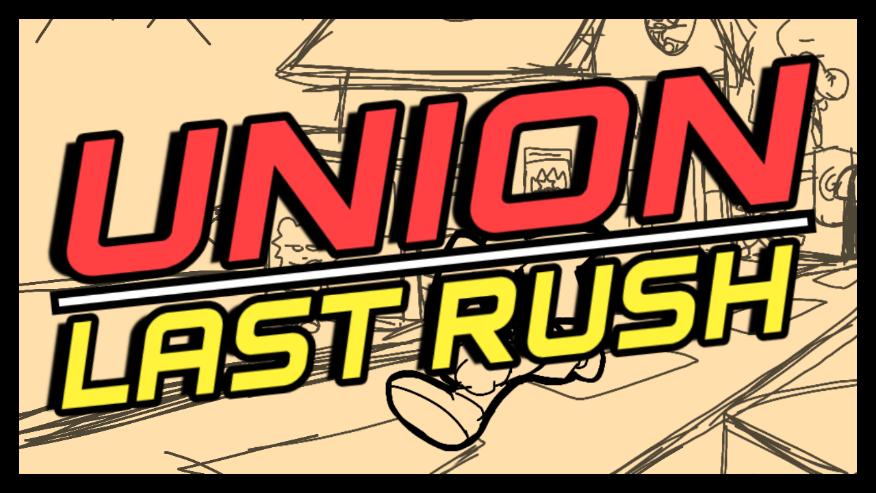 Union Last Rush