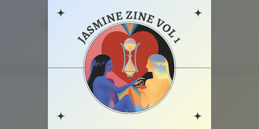Cover image for Jasmine Zine Vol 1