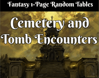 Fantasy Cemetery and Tomb Encounters  