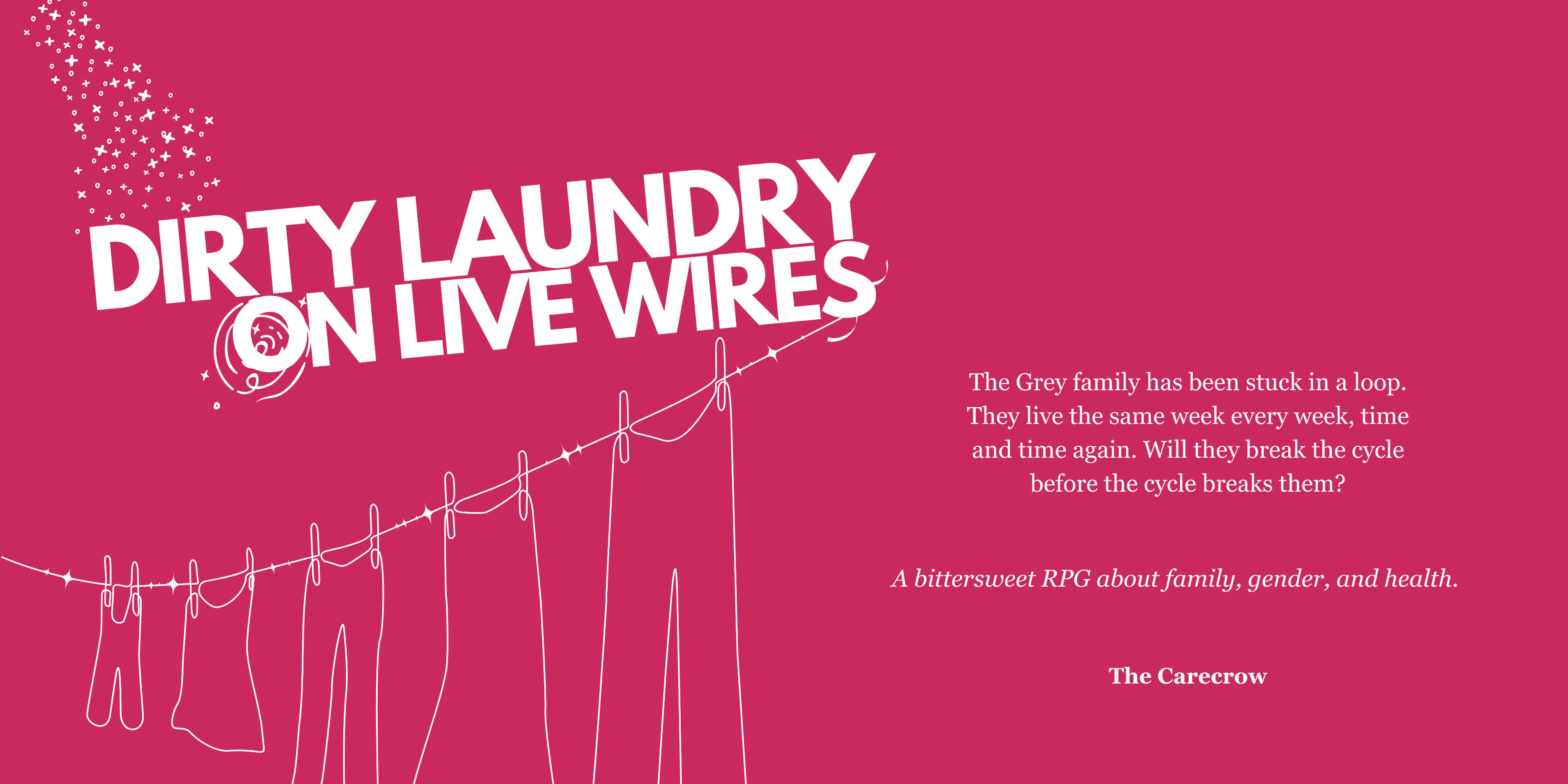 Dirty Laundry on Live Wires