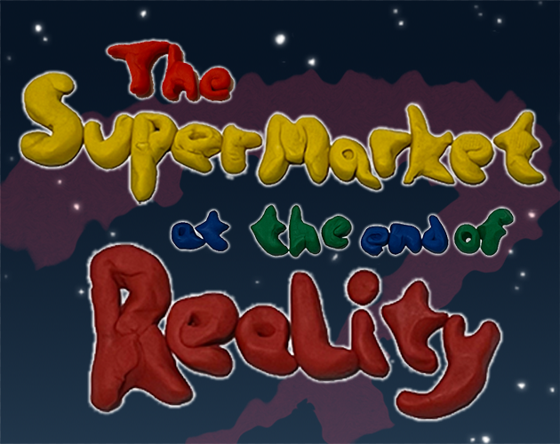 Cover image for The Supermarket at the End of Reality