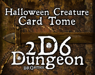 2D6 Dungeon - Halloween Creature Card Tome  