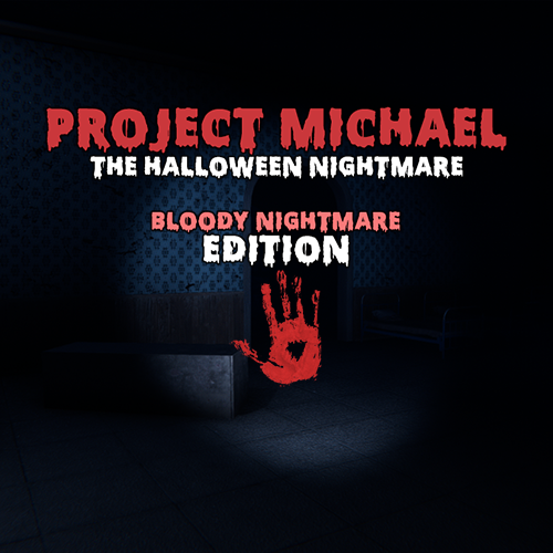 Project Michael: The Halloween Nightmare - Bloody Nightmare Edition cover