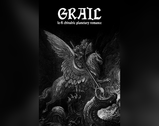 GRAIL (24XX)   - Lo-Fi Chivalric Planetary Romance 