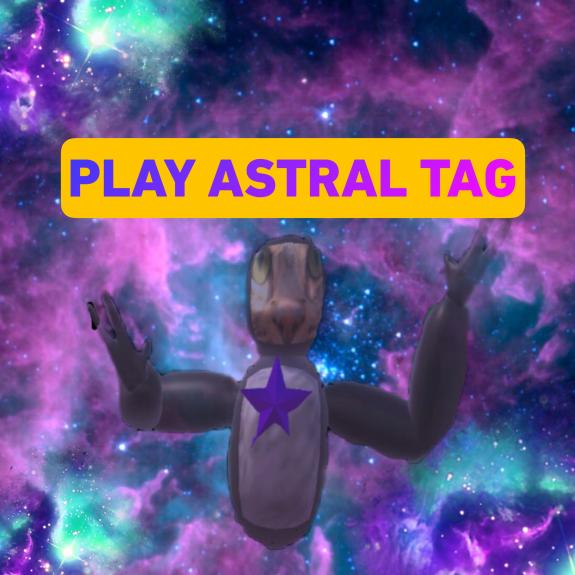 ⭐Astral Tag⭐