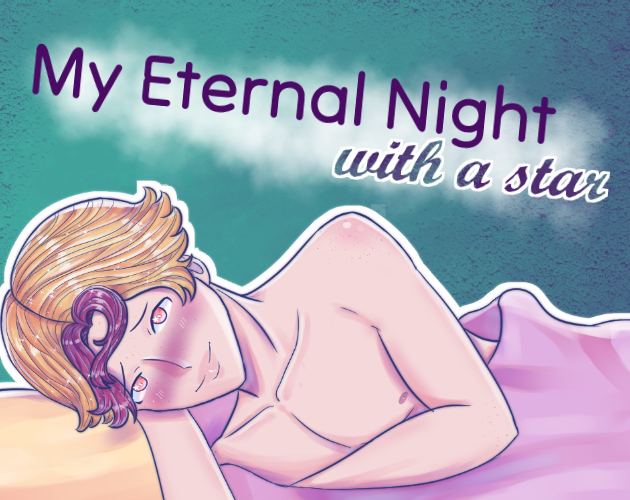 My Eternal Night with a Star