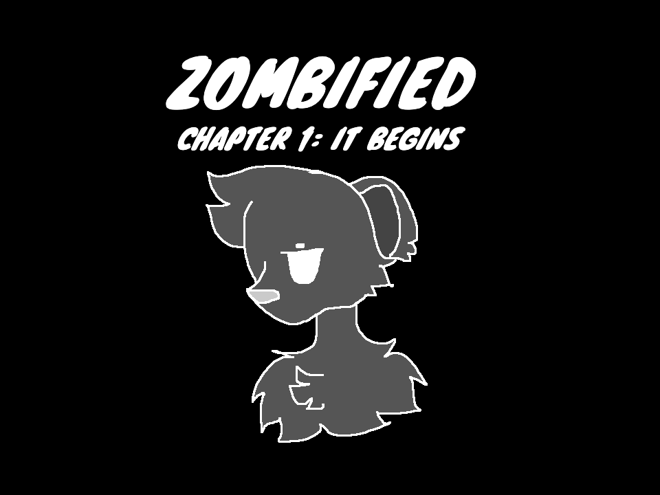 Cover image for (OLD) Zombified Chapter 1