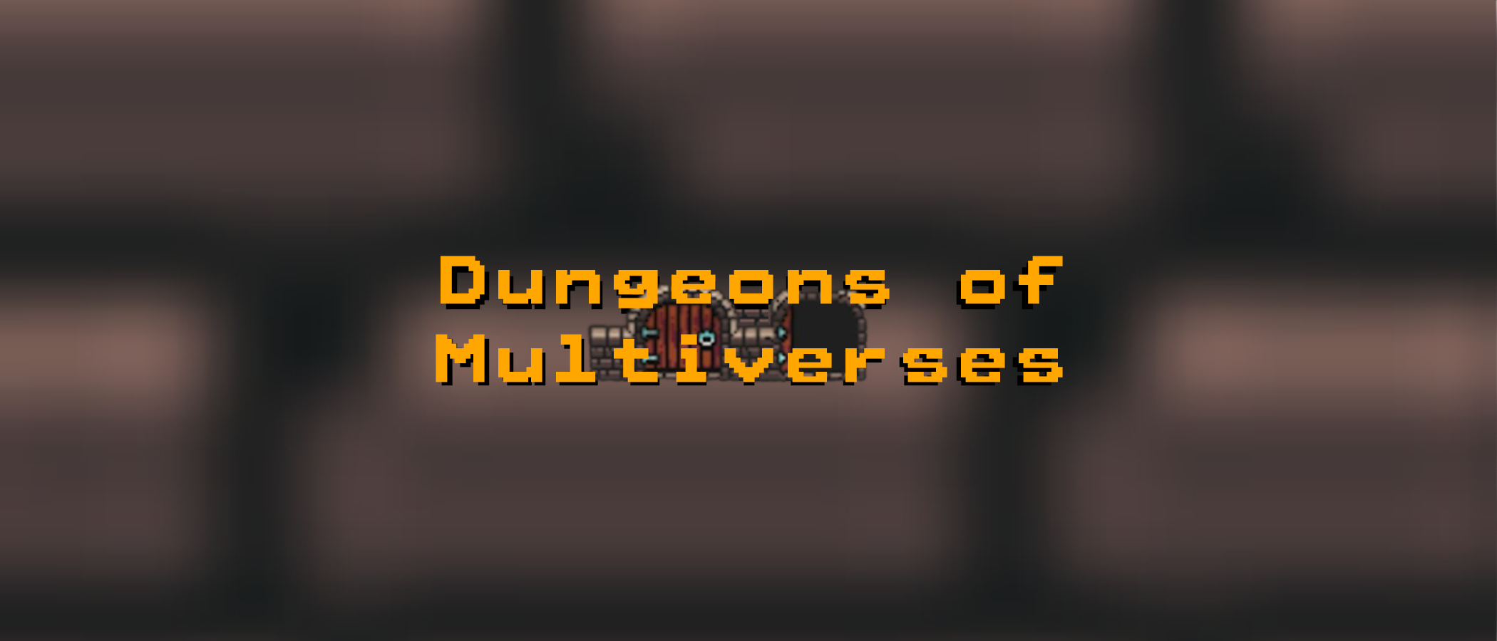 Dungeons Of Multiverses(DISCONTINUED)