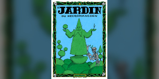 Cover image for Le Jardin du nécromancien