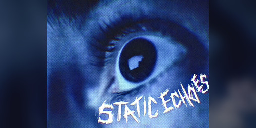Cover image for Static Echoes